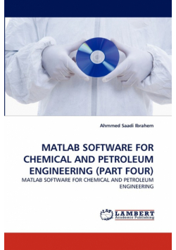 MATLAB Software for Chemical and Petroleum Engineering (Part Four)