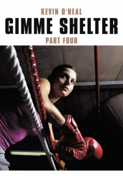 Gimme Shelter Part Four