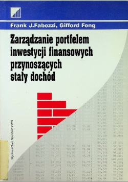Zarządzanie portfelem inwestycji finansowych przynoszących stały dochód