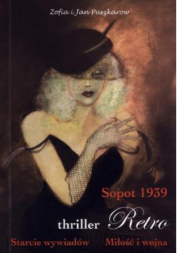 Sopot 1939. Starcie wywiadów. Miłość i wojna