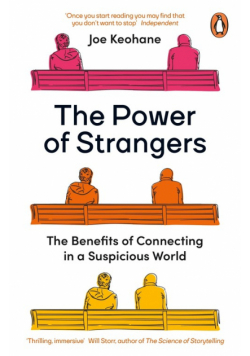 The Power of Strangers