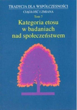Kategoria etosu w badaniach nad społeczeństwem