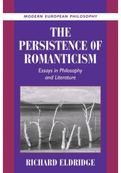 The Persistence of Romanticism