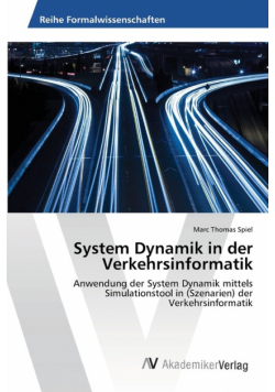 System Dynamik in der Verkehrsinformatik
