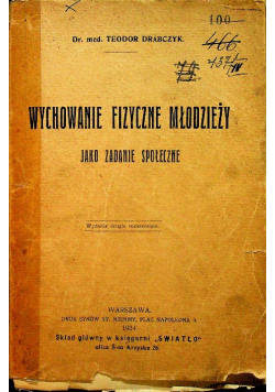 Wychowanie fizyczne jako zadanie społeczne 1924 r.