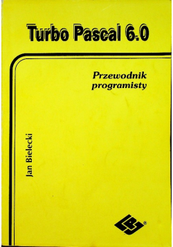 Turbo Pascal 6.0 Przewodniki programisty
