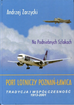 Port lotniczy Poznań -  Ławica