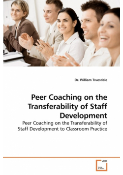 Peer Coaching on the Transferability of Staff Development