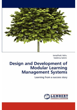Design and Development of Modular Learning  Management Systems