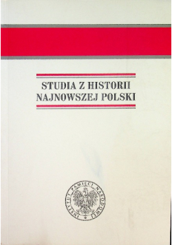 Studia z historii najnowszej Polski