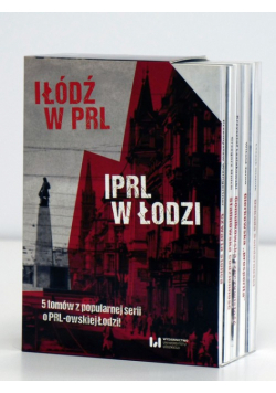 Łódź w PRL, PRL w Łodzi