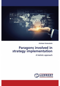 Paragons involved in strategy implementation