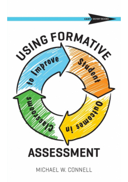 Using Formative Assessment to Improve Student Outcomes in the Classroom