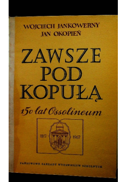 Zawsze pod kopułą