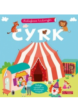Naklejkowe historyjki. Cyrk