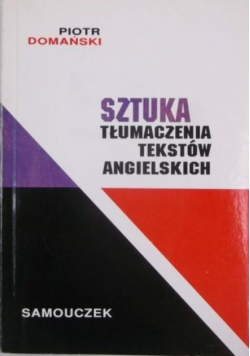 Sztuka tłumaczenia tekstów angielskich