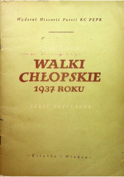 Walki chłopskie 1937 roku