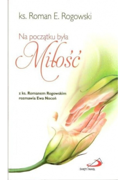 Na początku była miłość