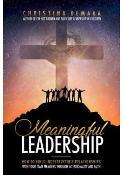 Meaningful Leadership