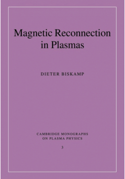 Magnetic Reconnection in Plasmas