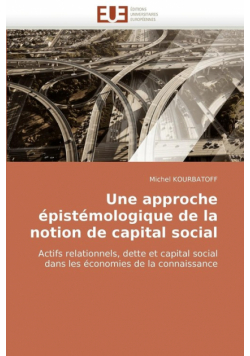 Une approche épistémologique de la notion de capital social