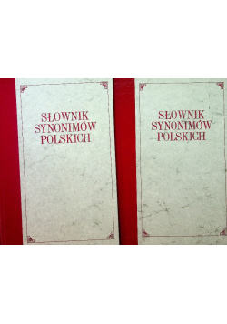Słownik synonimów polskich Tom I i II reprint z 1885 r
