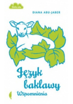 Język baklawy Wspomnienia