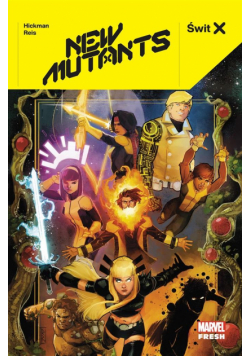 Świt X. New Mutants