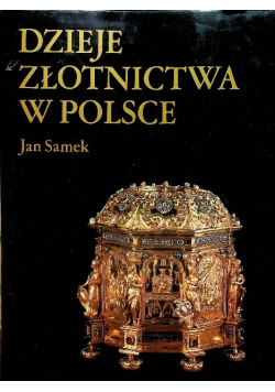 Dzieje złotnictwa w Polsce