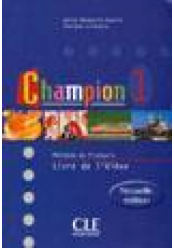 Champion 1 Methode de francais CLE