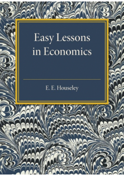 Easy Lessons in Economics