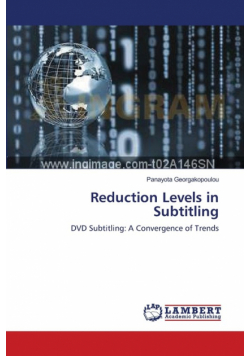 Reduction Levels in Subtitling