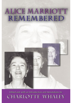 Alice Marriott Remembered