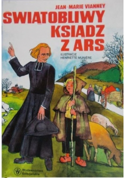 Świątobliwy ksiądz z Ars