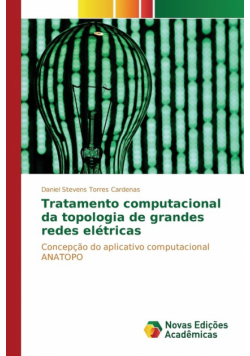 Tratamento computacional da topologia de grandes redes elétricas