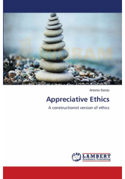 Appreciative Ethics