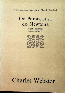 Od Paracelsusa do Newtona