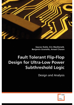 Fault Tolerant Flip-Flop Design for Ultra-Low Power Subthreshold Logic