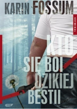 Kto się boi dzikiej bestii