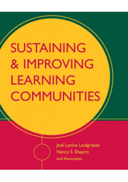 Sustaining and Improving Learning Communities