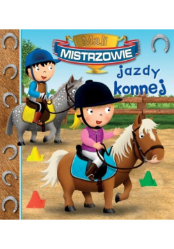 Mali Mistrzowie jazdy konnej