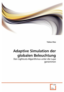 Adaptive Simulation der globalen Beleuchtung