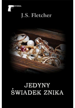 Jedyny świadek znika