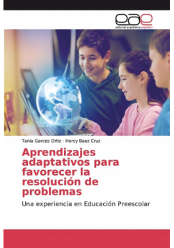 Aprendizajes adaptativos para favorecer la resolución de problemas