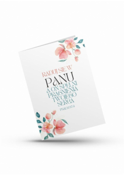 Karnet - Raduj się w Panu, a On spełni...