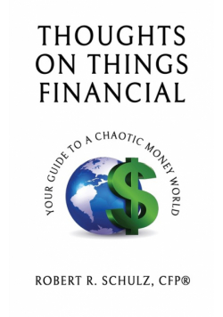 Thoughts on Things Financial