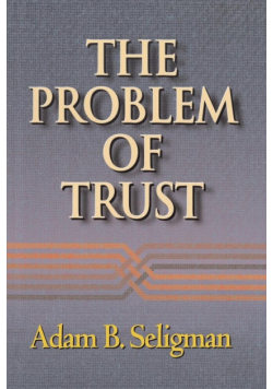 The Problem of Trust