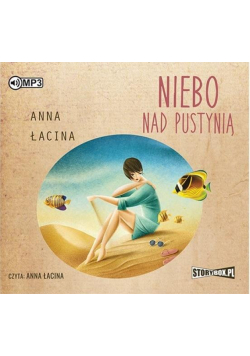 Niebo nad pustynią audiobook
