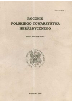Rocznik polskiego towarzystwa heraldycznego Tom IV