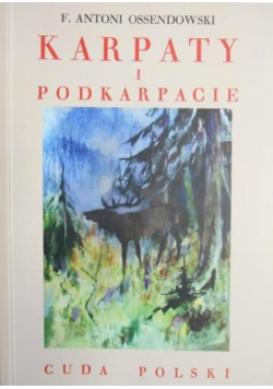 Karpaty i podkarpacie Reprint  z 1939 r.